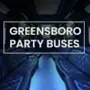 Greensboro Party Buses, Greensboro, NC, USA