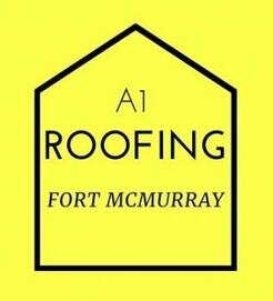 A1 Roofing Fort Mcmurray - Fort Mcmurray, AB, Canada