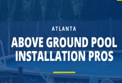 Atlanta Above Ground Pool Installation Pros - Altanta, GA, USA