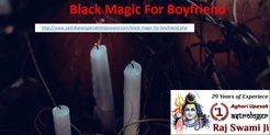 Black Magic For Boyfriend