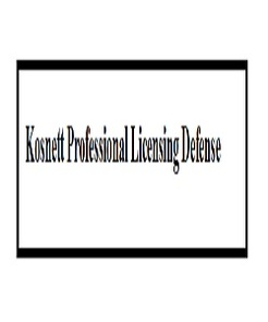 Kosnett Professional Licensing Defense - Los Agneles, CA, USA