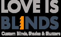 Love is Blinds-Custom Blinds, Shades, Shutters - Portage, MI, USA