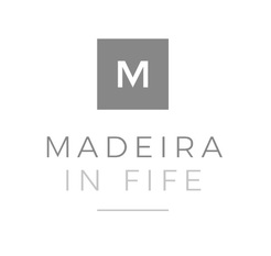 Madeira in Fife - Anstruther, Fife, United Kingdom