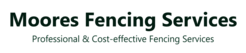 Moores Fencing Services - Guisborough, North Yorkshire, United Kingdom