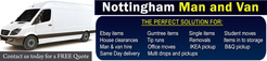 Nottingham Man and Van - Nottingham, Nottinghamshire, United Kingdom