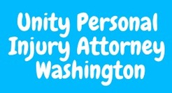 Unity Personal Injury Attorney Washington