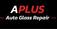 A Plus auto glass repair LLC - Carmichael, CA, USA