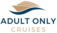 Adult Only Cruises - Newcastle Under Lyme, Staffordshire, United Kingdom