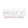 Bridge St Aesthetic and Dental Clinic - Aberdeen, Aberdeenshire, United Kingdom