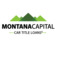 Montana Capital Car Title Loans - Pensacola, FL, USA