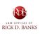 The Law Offices of Rick D. Banks - Fresno, CA, USA