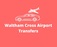 Waltham Cross Airport Transfers - Broxbourne, Hertfordshire, United Kingdom